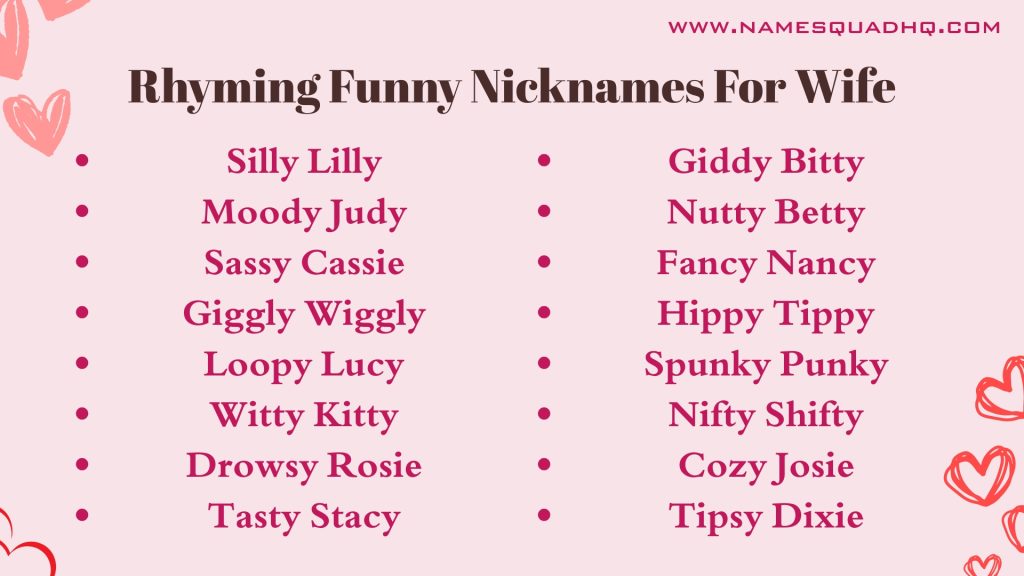Rhyming Funny Nicknames For Wife