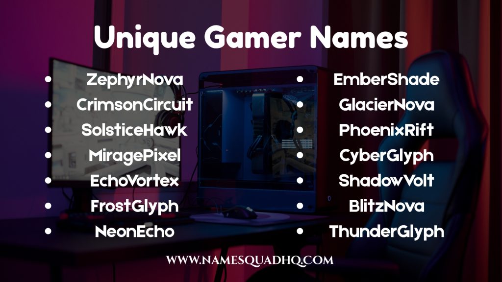 Unique Gamer Names