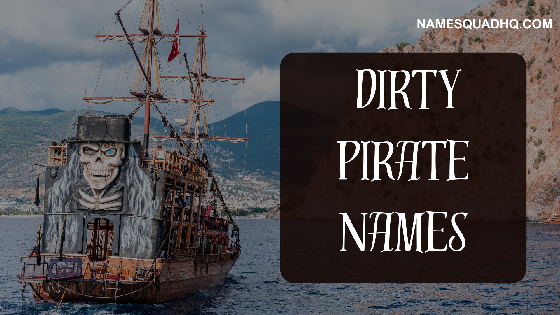 550+ Dirty Pirate Names: A Collection of Bold & Naughty Pirate Monikers