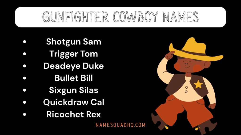 Gunfighter Cowboy Names