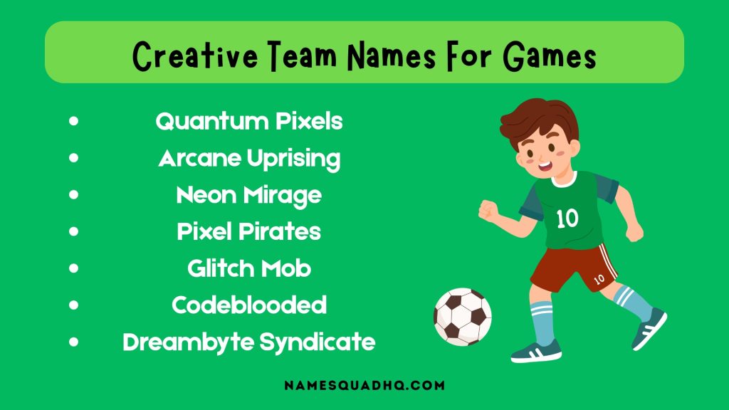 Creative Team Names For Games