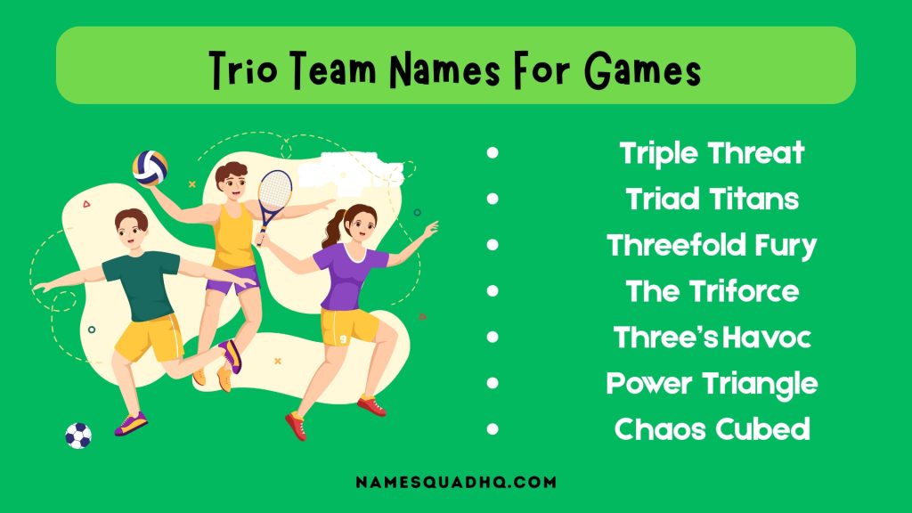 Trio Team Names For Games
