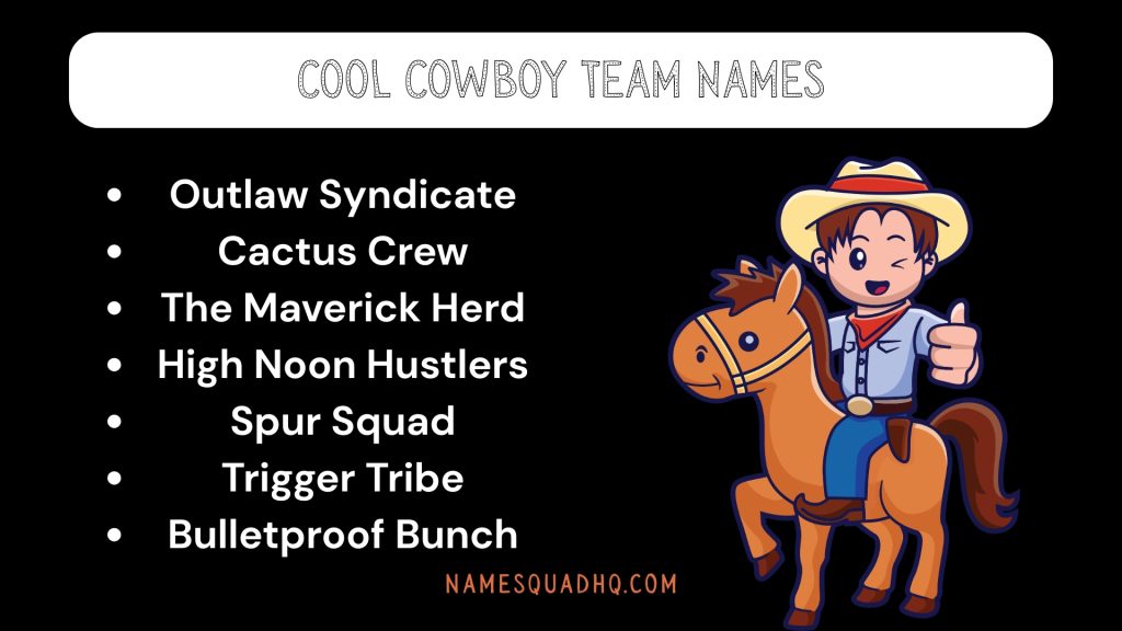 Cool Cowboy Team Names