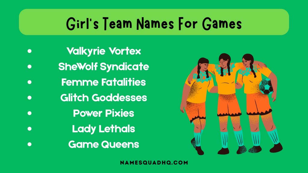 Girl’s Team Names For Games