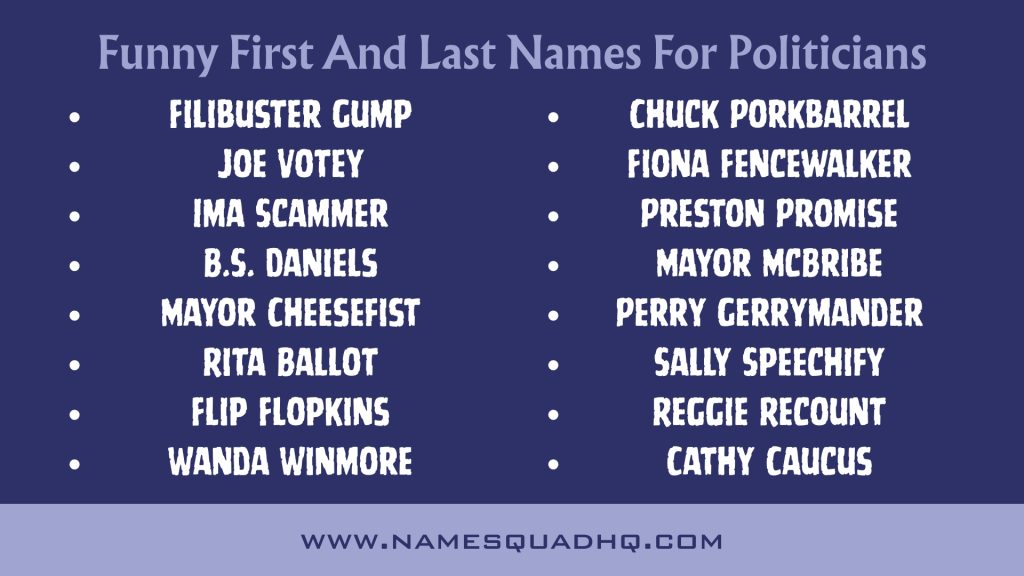 Funny First And Last Names For Politicians