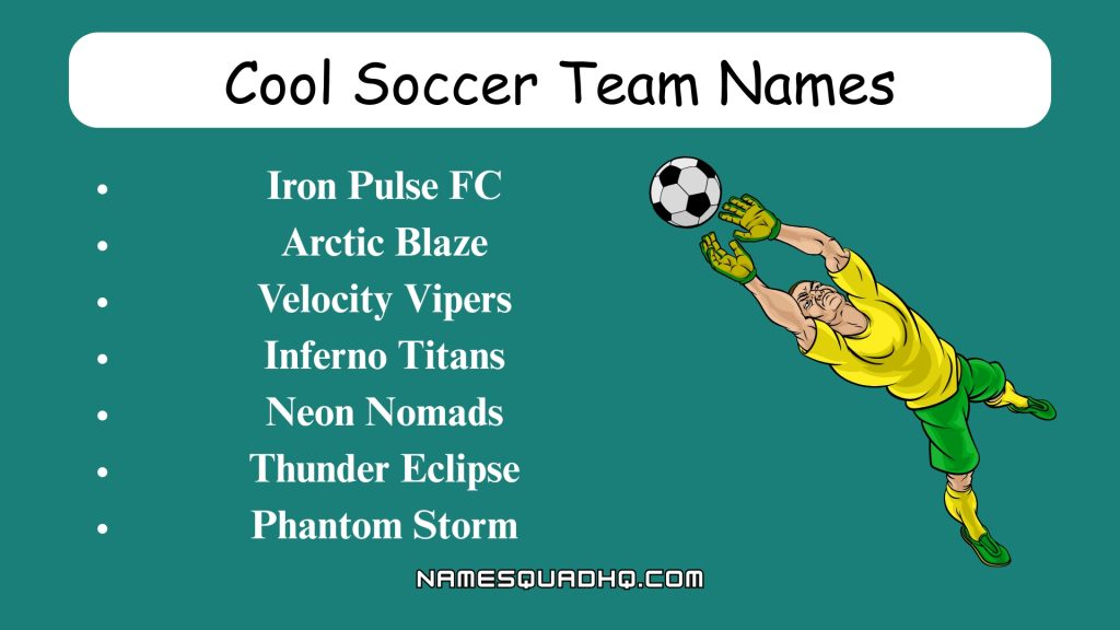 Cool Soccer Team Names