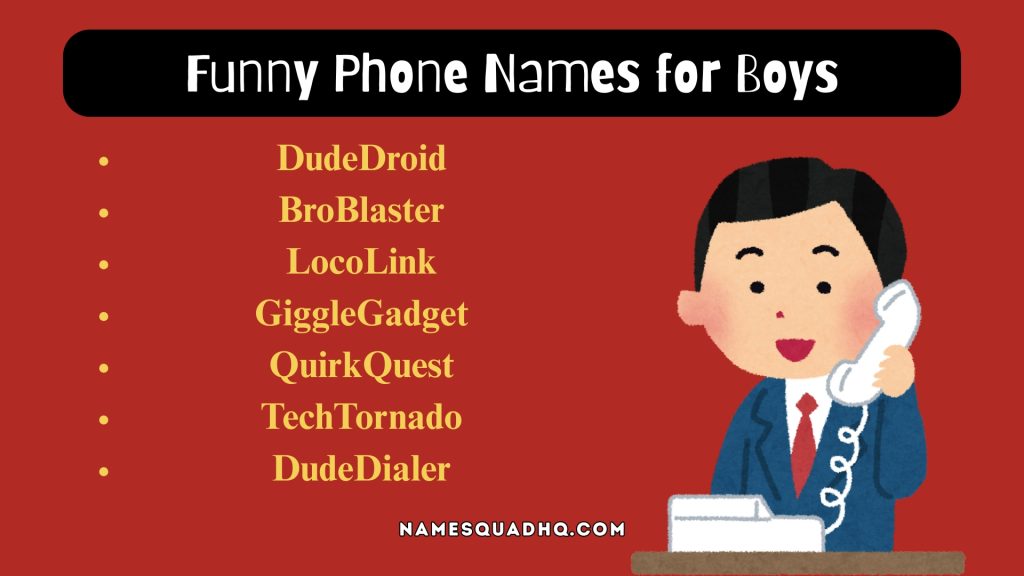 Funny Phone Names for Boys
