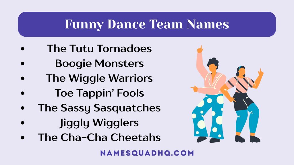 Funny Dance Team Names