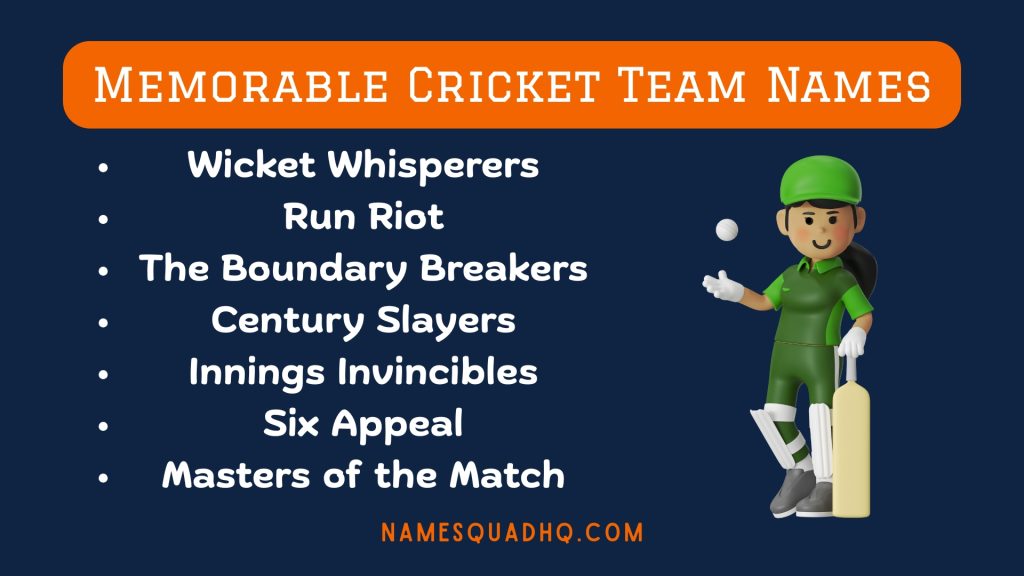 Memorable Cricket Team Names