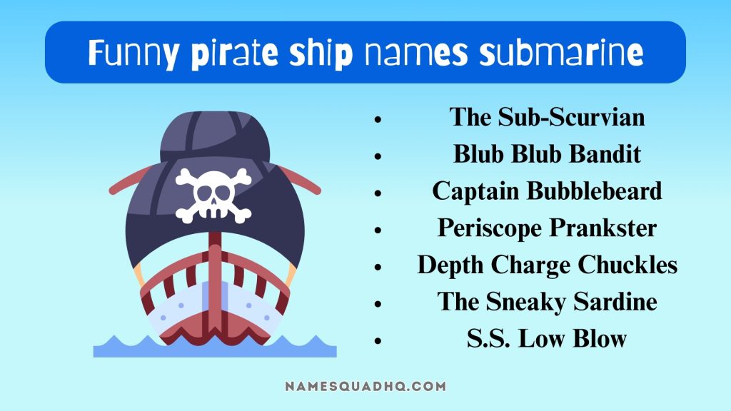 Funny pirate ship names submarine