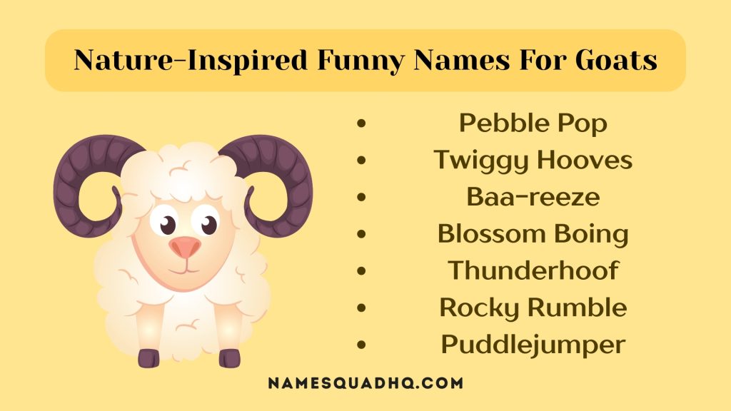 Nature-Inspired Funny Names For Goats