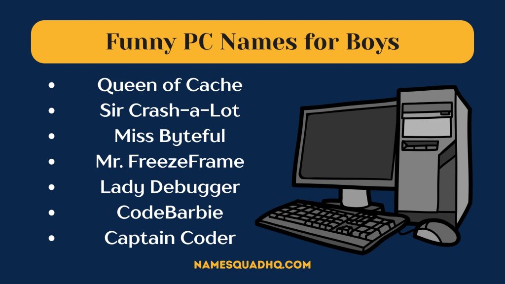 Funny PC Names for Boys