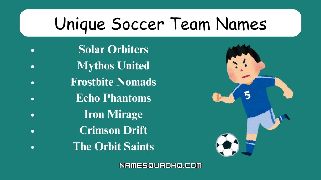 Unique Soccer Team Names