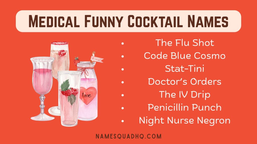 Medical Funny Cocktail Names