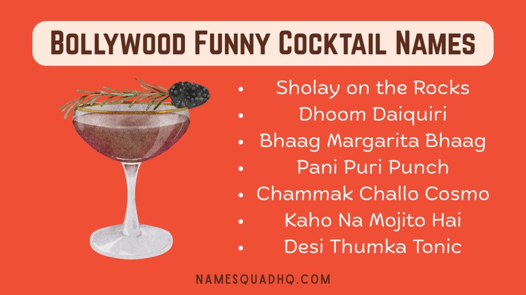 Bollywood Funny Cocktail Names