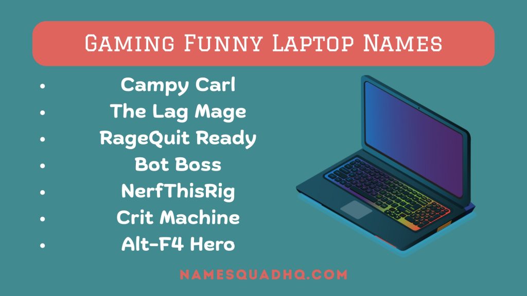 Gaming Funny Laptop Names