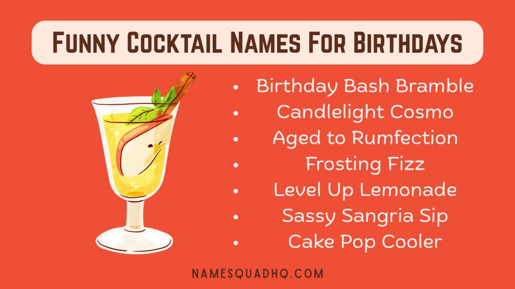 Funny Cocktail Names For Birthdays