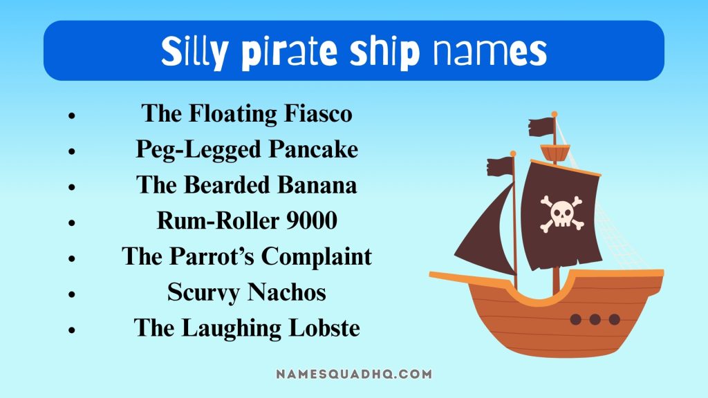 Silly pirate ship names