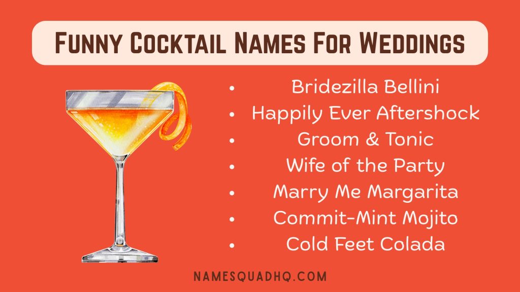 Funny Cocktail Names For Weddings