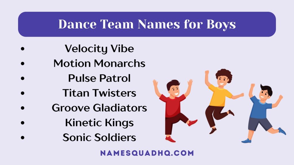 Dance Team Names for Boys