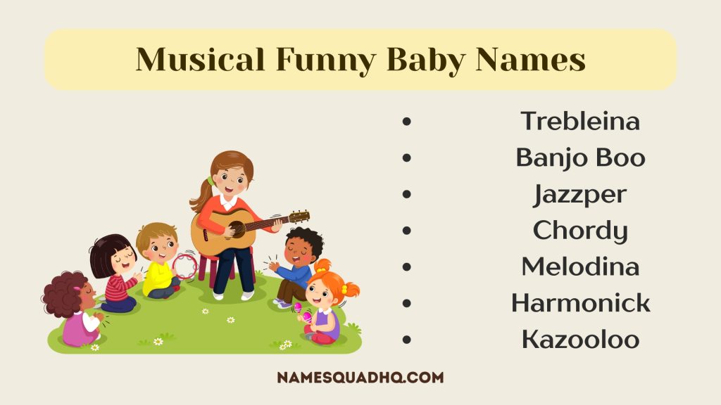 Musical Funny Baby Names