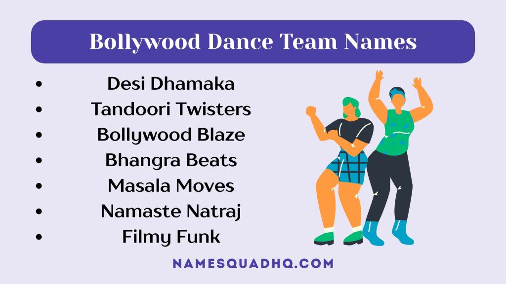 Bollywood Dance Team Names