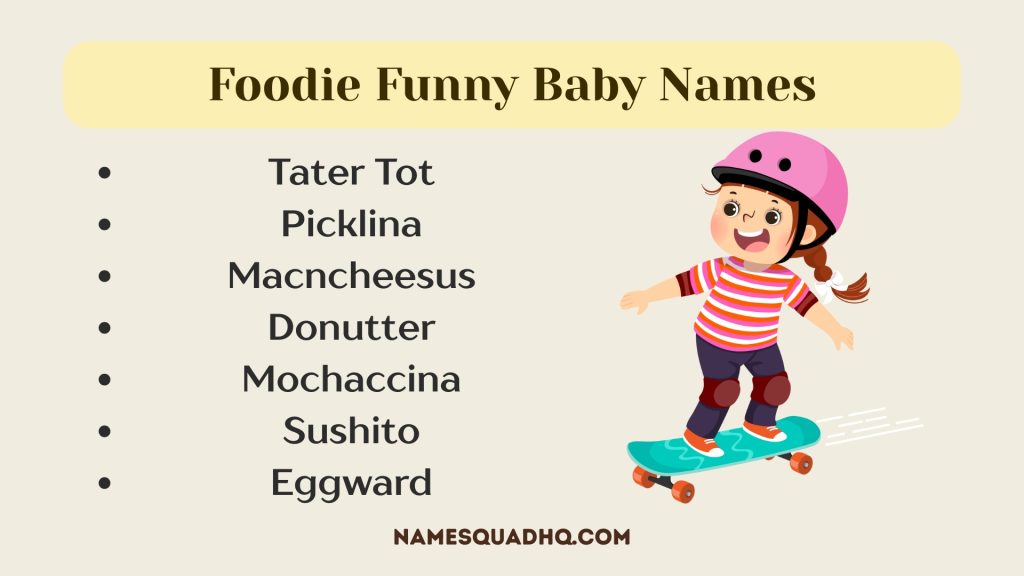 Foodie Funny Baby Names