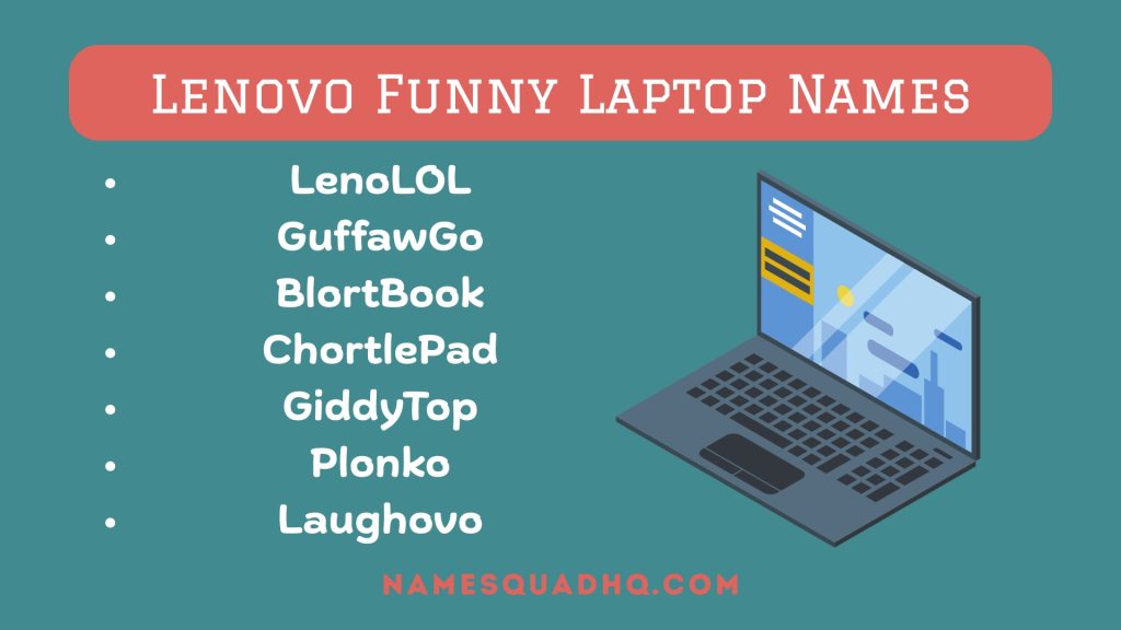 Lenovo Funny Laptop Names