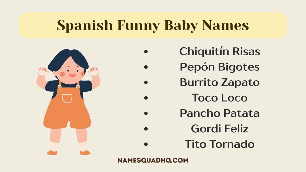 Spanish Funny Baby Names