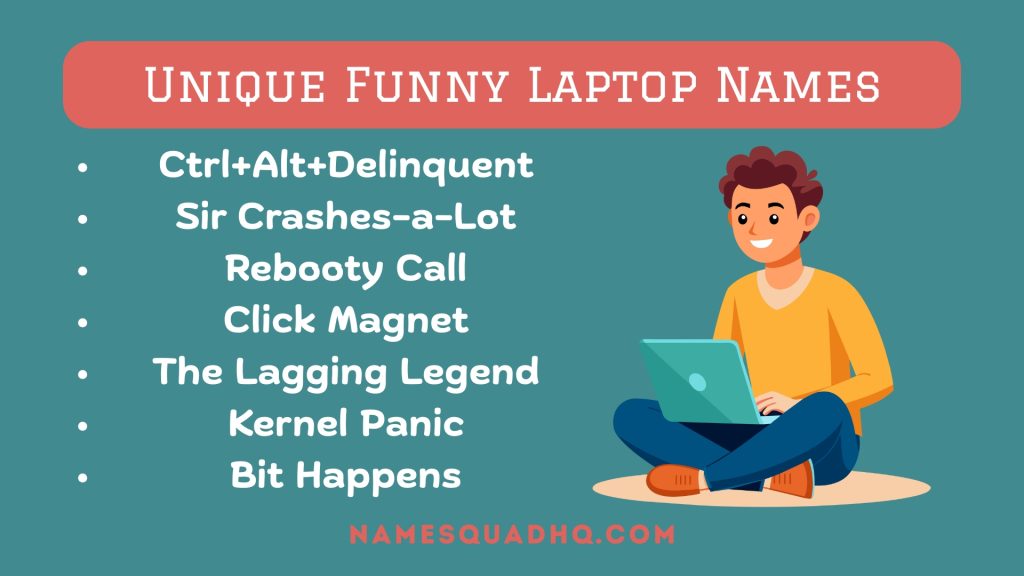 Unique Funny Laptop Names
