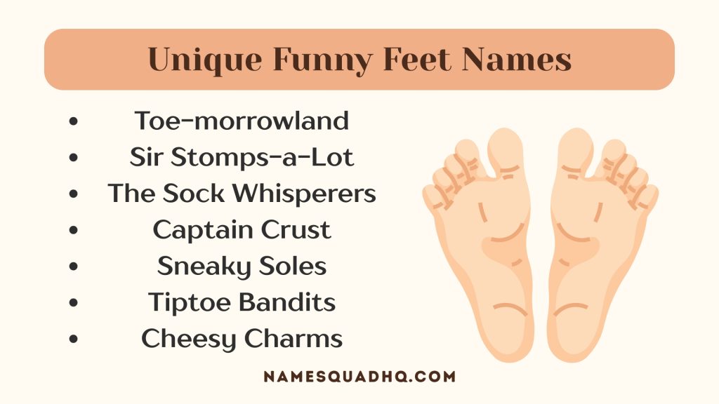 Unique Funny Feet Names