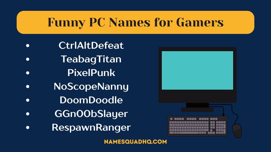 Funny PC Names for Gamers