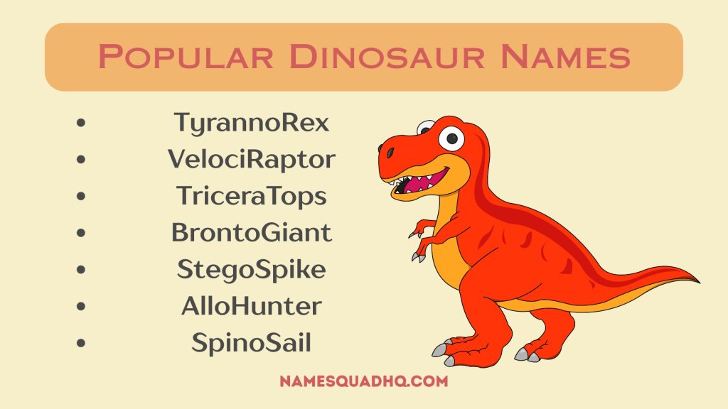 Popular Dinosaur Names
