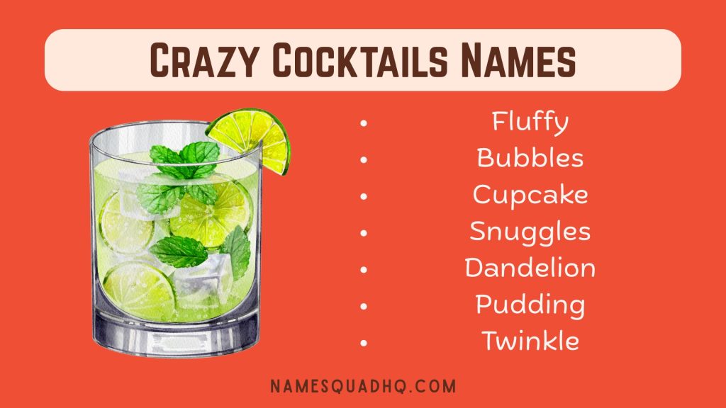 Crazy Cocktails Names
