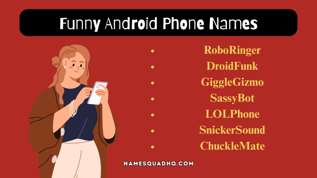 Funny Android Phone Names