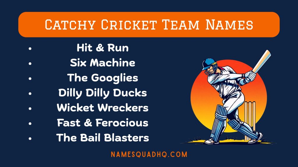 Catchy Cricket Team Names