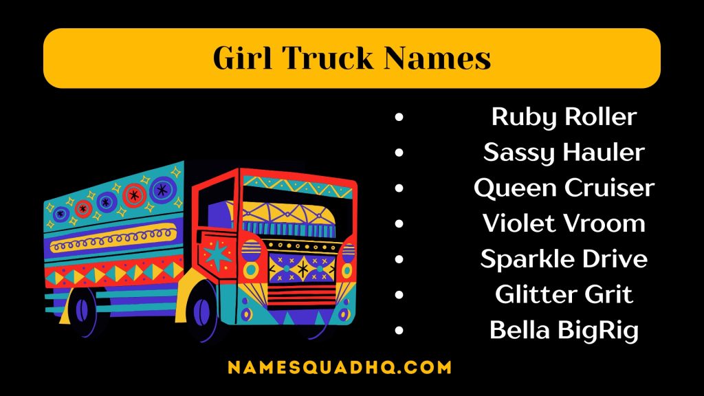 Girl Truck Names