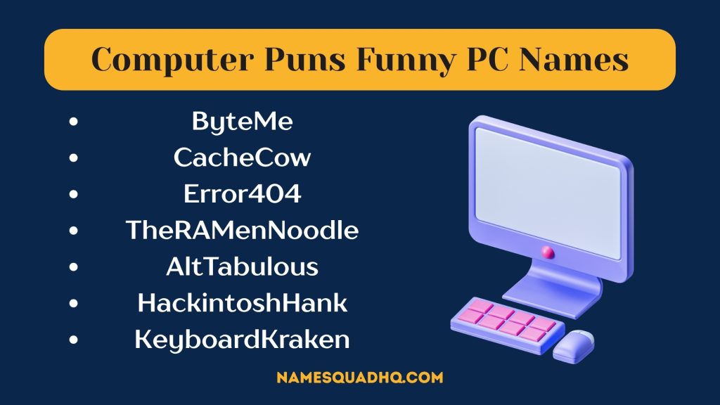 Computer Puns Funny PC Names