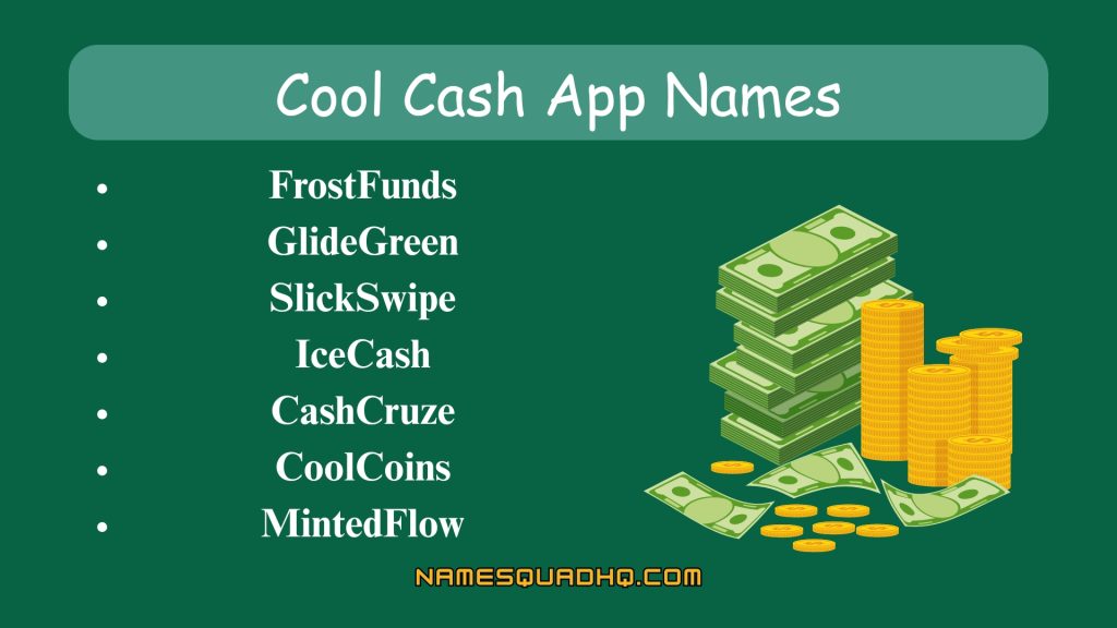 Cool Cash App Names