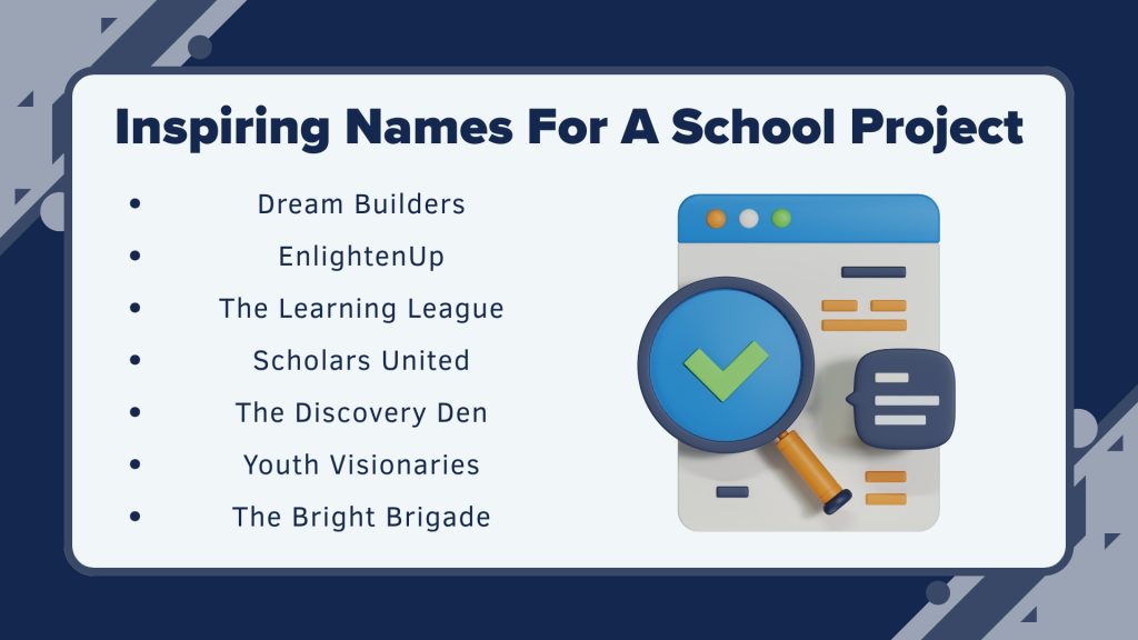 Inspiring Names For A School Project