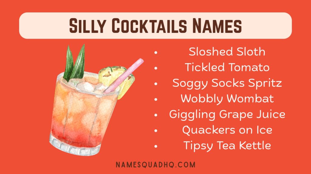 Silly Cocktails Names