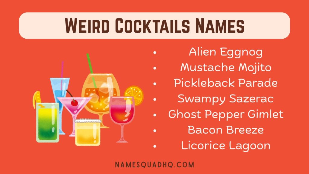 Weird Cocktails Names