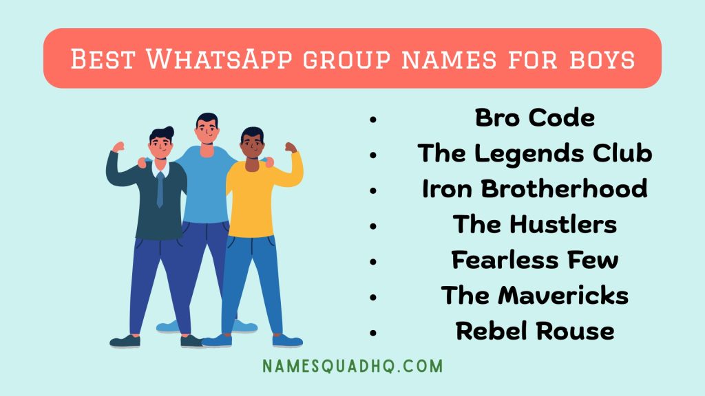 Best WhatsApp group names for boys