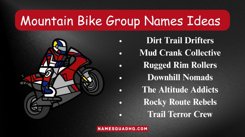 Mountain Bike Group Names Ideas