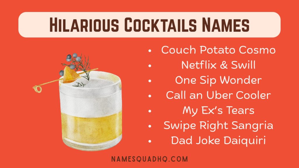 Hilarious Cocktails Names