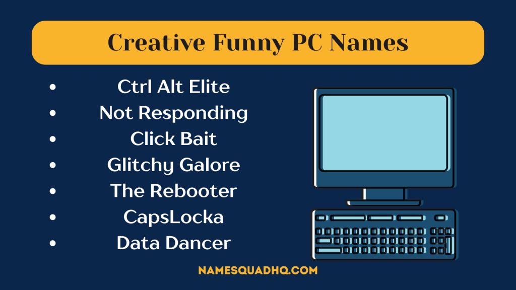 Creative Funny PC Names