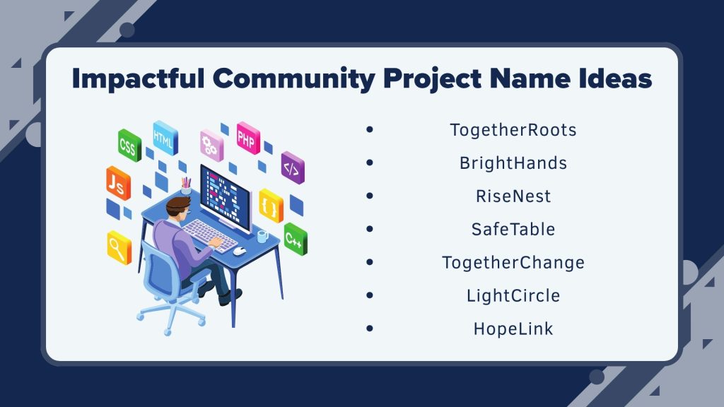 Impactful Community Project Name Ideas