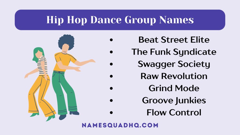 Hip Hop Dance Group Names