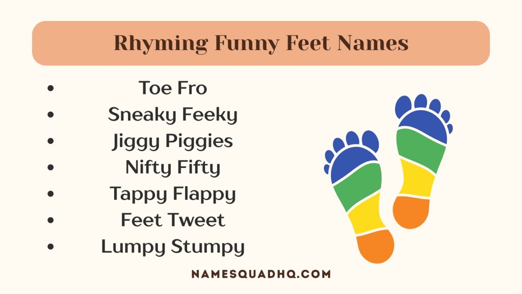 Rhyming Funny Feet Names