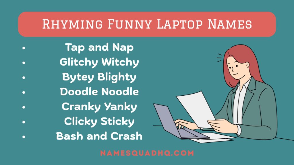 Rhyming Funny Laptop Names